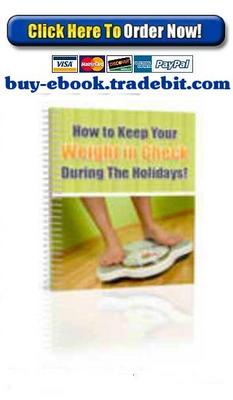 Product picture How To Keep Your Weight In Check During The Holidays