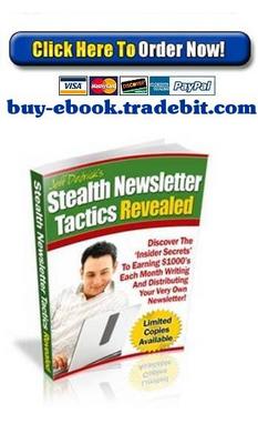 Product picture Stealth Newsletter Tactics Revealed
