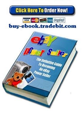 Product picture The Definitive Guide To Becoming An Ebay Power seller