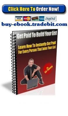 Product picture Get Paid To Build Your List