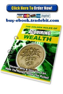 Product picture The Golden Rules of Acquiring Wealth