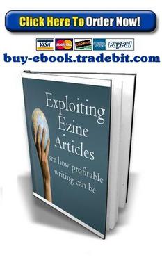 Product picture Exploiting Ezine Articles