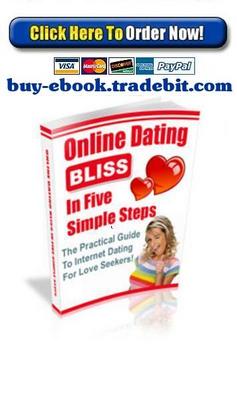 Product picture Online Dating Bliss In Five Simple Steps