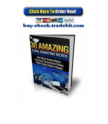 Product picture 30 Amazing E-Mail Marketing Tactics