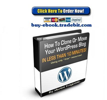 Product picture How To Clone Or Move Your Wordpress Blog