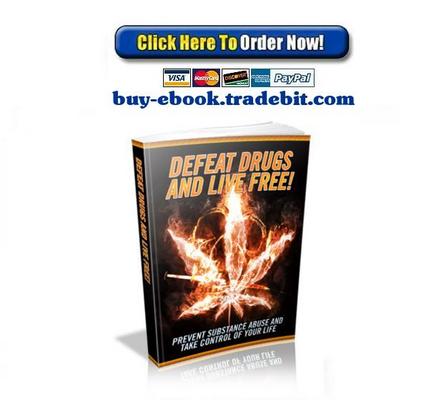 Product picture Defeat Drugs And Live Free