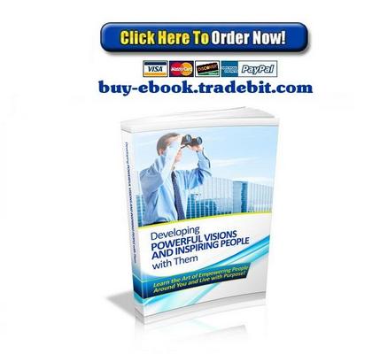 Product picture Developing Powerful Visions And Inspiring People With Them