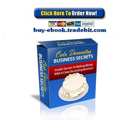 Product picture Cake Decorating Business Secrets
