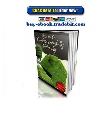 Product picture How to be Environmentally Friendly