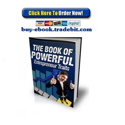 Product picture The Book of Powerful Entrepreneur Traits