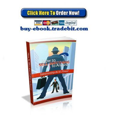 Product picture How To Sell Anything To Anyone