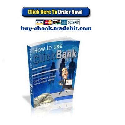 Product picture How To Use Clickbank