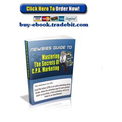 Product picture Mastering The Secrets Of CPA Marketing