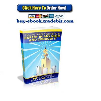 Product picture How To Position Yourself As An Expert In Any Niche