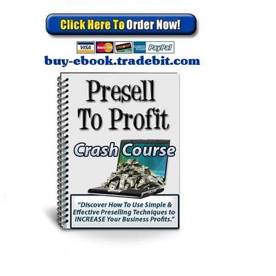 Product picture Presell to Profit Crash Course