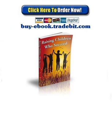 Product picture Raising Children Who Succeed