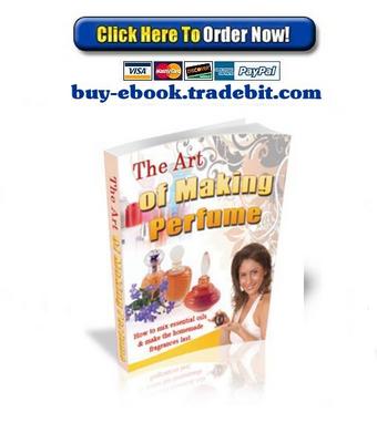 Product picture The Art Of Making Perfume